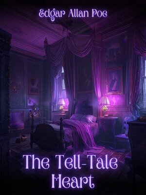 cover image of The Tell-Tale Heart